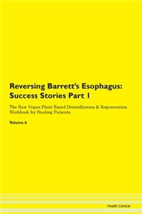 Reversing Barrett's Esophagus