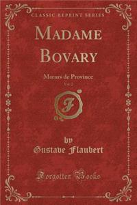 Madame Bovary, Vol. 2