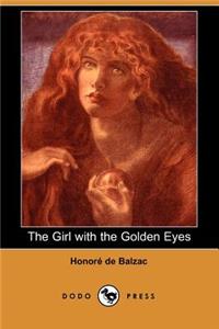 The Girl with the Golden Eyes (Dodo Press)