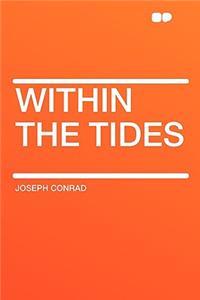 Within the Tides
