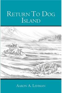Return To Dog Island