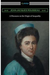 Discourse on the Origin of Inequality (Translated by G. D. H. Cole)