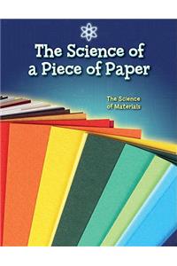 The Science of a Piece of Paper
