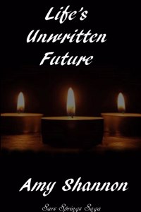 Life's Unwritten Future