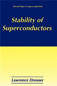 Stability of Superconductors