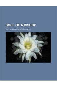 Soul of a Bishop