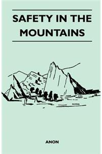 Safety in the Mountains