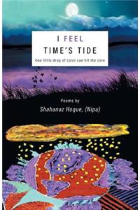 I Feel Time's Tide