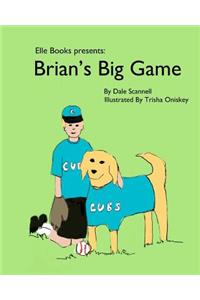 Brian's Big Game