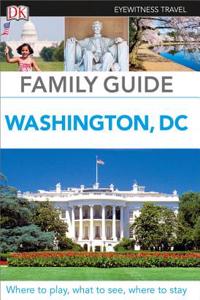 Family Guide Washington, DC