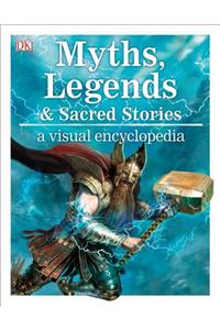 Myths, Legends, and Sacred Stories