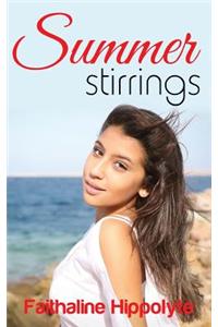 Summer Stirrings