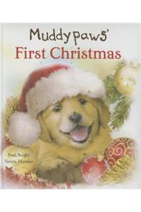 Muddypaws' First Christmas