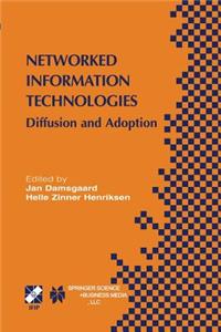 Networked Information Technologies