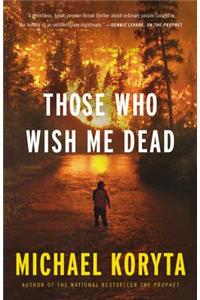 Those Who Wish Me Dead