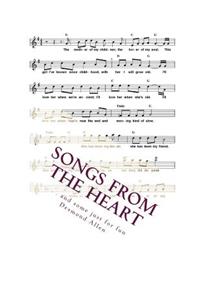 Songs From the Heart: . . . and some just for fun