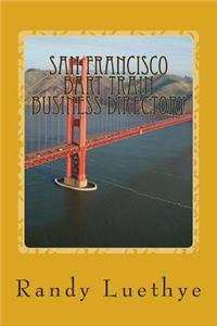 San Francisco BART Train Business Directory