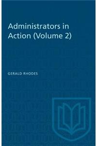 Administrators in Action, Vol. 2