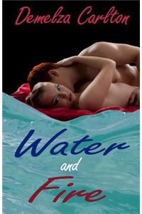 Water and Fire