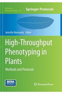 High-Throughput Phenotyping in Plants