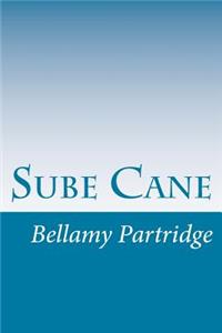 Sube Cane