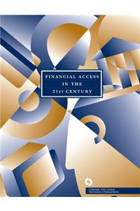 Financial Access in the 21st Century