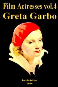 Film Actresses Vol.4 GretaGarbo