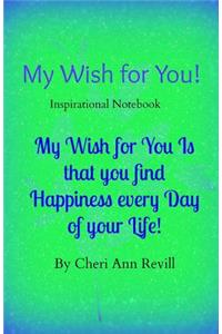 My Wish for You!