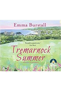 Tremarnock Summer: Tremarnock, Book 3
