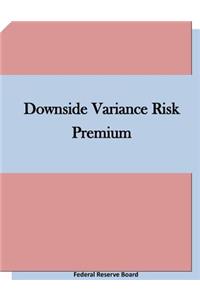 Downside Variance Risk Premium