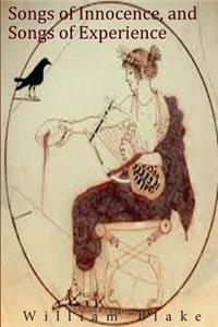 Songs of Innocence, and Songs of Experience