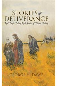 Stories of Deliverance