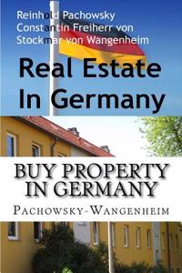 Buy Property in Germany: More Information about a Good Investment