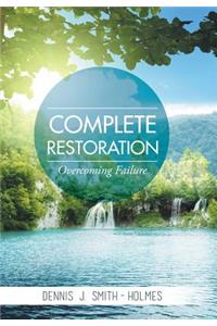 Complete Restoration