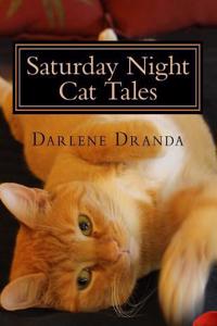 Saturday Night Cat Tales