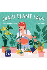 Crazy Plant Lady Mini Wall Calendar 2021