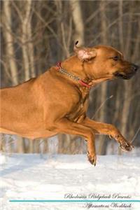 Rhodesian Ridgeback Affirmations Workbook Rhodesian Ridgeback Presents