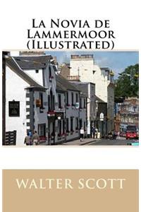 La Novia de Lammermoor (Illustrated)