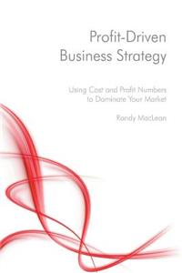Profit-Driven Business Strategy