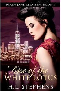 Rise of the White Lotus