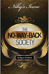 No-Way-Back Society II