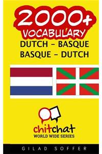 2000+ Dutch - Basque Basque - Dutch Vocabulary