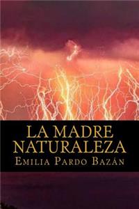 La madre naturaleza