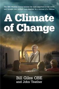 Climate of Change