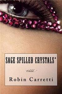Sage Spilled Crystals*