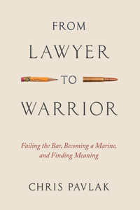 From Lawyer to Warrior