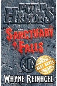 Pulp Heroes - Sanctuary Falls