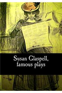 Susan Glaspell, famous plays