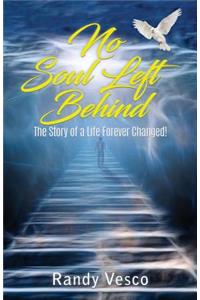 No Soul Left Behind