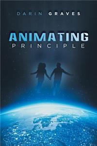 Animating Principle